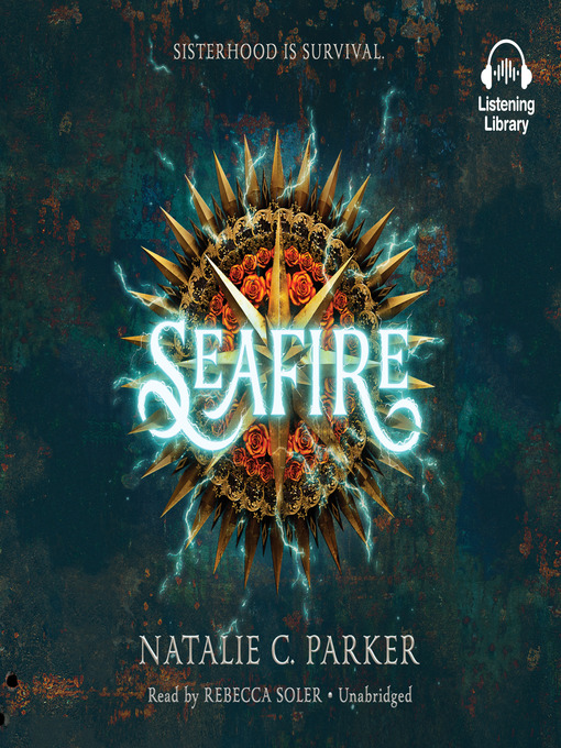Title details for Seafire by Natalie C. Parker - Wait list